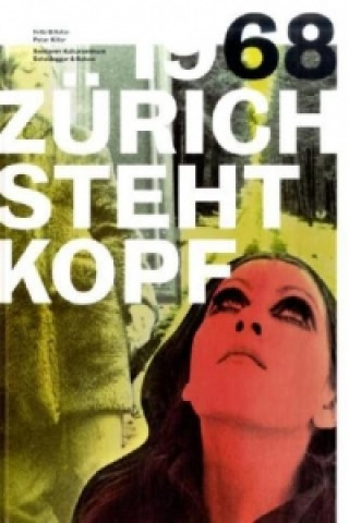 Kniha 68 - Zurich Steht Kopf 