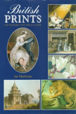 Kniha British Prints Ian Mackenzie