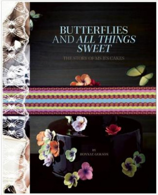 Buch Butterflies and All Things Sweet Deluxe Edition Bonnae Gokson