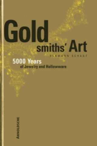 Kniha Goldsmiths' Art Hermann Schadt