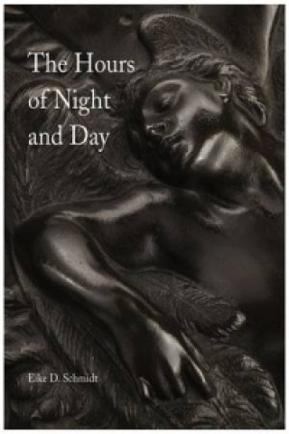 Carte Hours of Night and Day: A Rediscovered Cycle of Bronze Reliefs Eike D. Schmidt