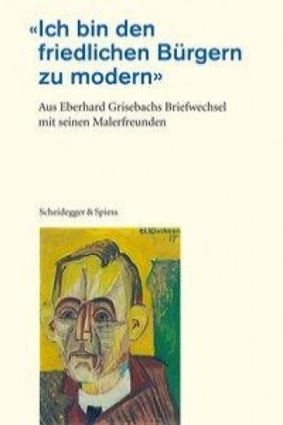 Carte Ich Bin Den Friedlichen Burgern Zu Modern Eberhard Grisebach