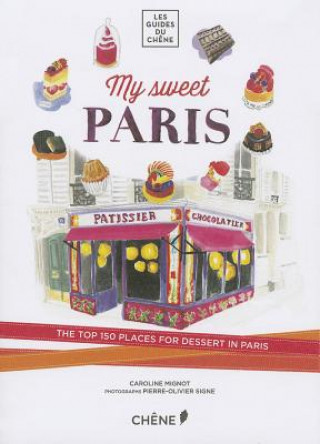 Kniha My Sweet Paris Caroline Mignot
