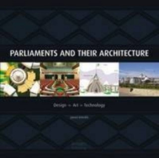 Libro Parliaments and Their Architecture Images Publishing Group