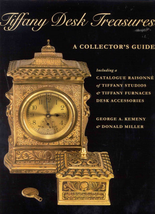 Kniha Tiffany Desk Treasures George A. Kemeny