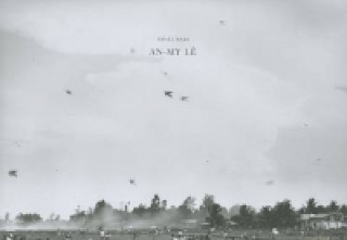 Kniha An-My Le: Small Wars Hilton Als