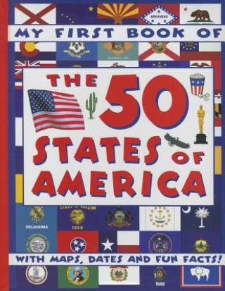 Könyv My First Book of the 50 States of America Anness Punlishing