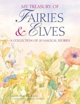 Kniha My Treasury of Fairies & Elves Nicola Baxter