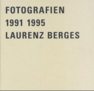 Kniha Laurenz Berges Ulrich Bischoff