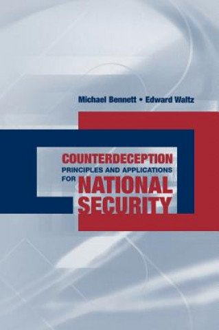 Knjiga Counterdeception Principles and Applications for National Security Edward Waltz