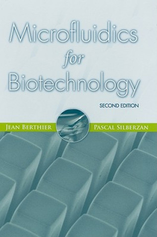 Kniha Microfluidics for Biotechnology, Second Edition Pascal Silberzan