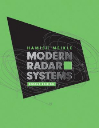 Kniha Modern Radar Systems Hamish D. Meikle