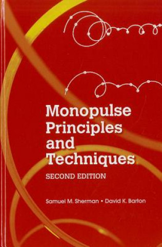 Livre Monopulse Principles and Techniques, Second Edition David K. Barton