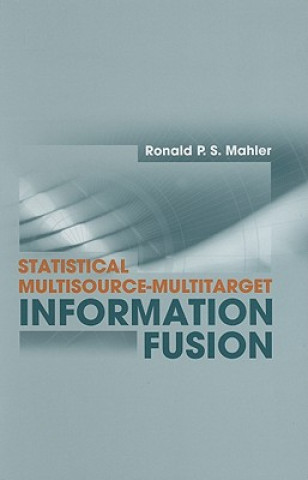 Libro Statistical Multisource-Multitarget Information Fusion Ronald P. S. Mahler