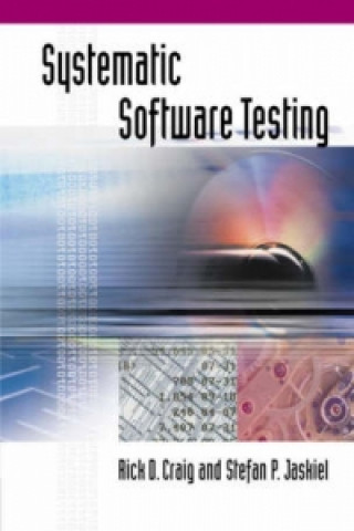 Knjiga Systematic Software Testing Stefan P. Jaskiel
