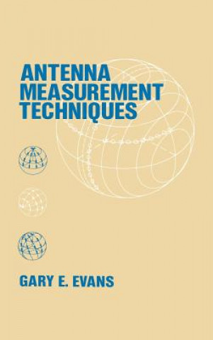 Книга Antenna Measurement Techniques Gary E. Evans