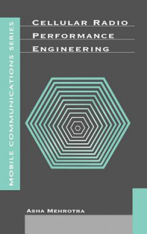 Kniha Cellular Radio Performance Engineering Asha Mehrotra