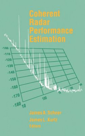 Könyv Coherent Radar System Performance Estimation James L. Kurtz