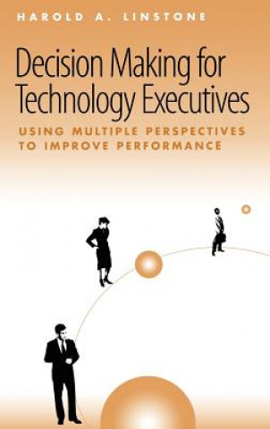 Boek Decision-making for Technology Executives Harold A. Linstone