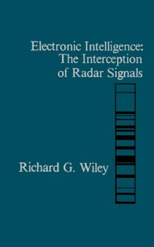 Knjiga Electronic Intelligence Richard G. Wiley