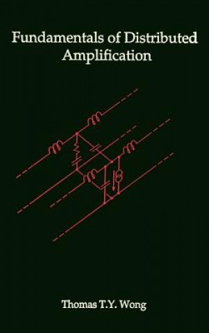 Könyv Fundamentals of Distributed Amplification Thomas Wong