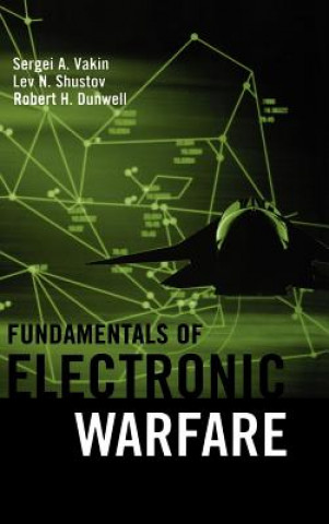 Kniha Fundamentals of Electronic Warfare R.H. Dunwell
