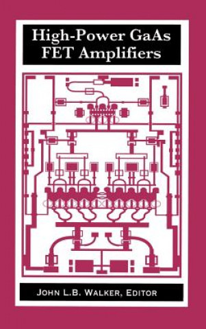 Livre High-power GaAs FET Amplifiers John L. B. Walker