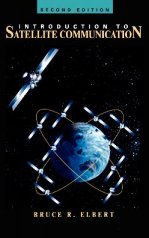 Kniha Introduction to Satellite Communication Bruce R. Elbert