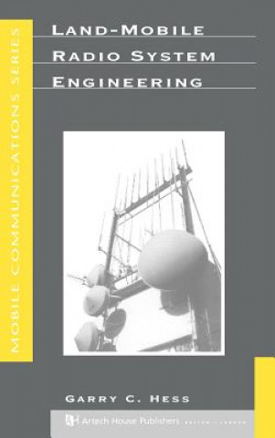 Carte Land-mobile Radio System Engineering Garry C. Hess