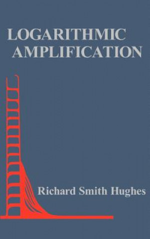 Carte Logarithmic Amplification Richard Hughes