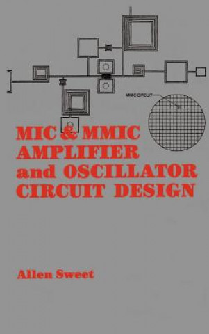 Könyv MIC and MMIC Amplifier and Oscillator Circuit Design Allen Sweet