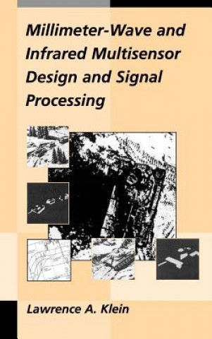 Book Millimeter-wave and Infrared Multisensor Design and Signal Processing Larry Klein