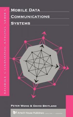 Knjiga Mobile Data Communication Systems David Britland