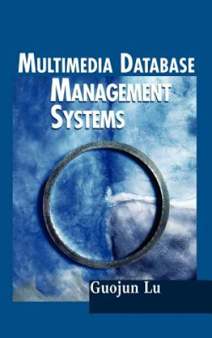 Könyv Multimedia Database Management Systems Guojun Lu