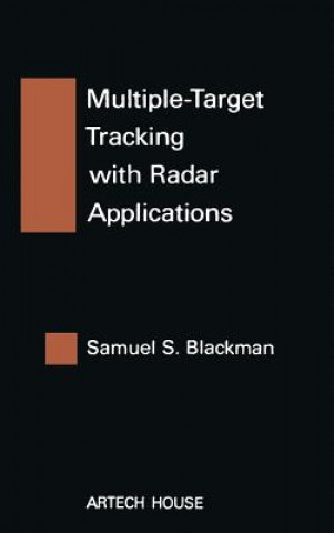 Könyv Multiple Target Tracking with Radar Applications Samuel Blackman