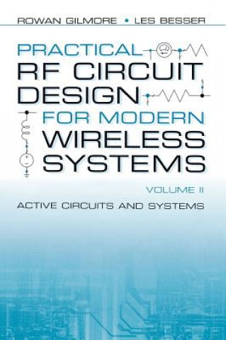 Kniha Practical RF Circuit Design for Modern Wireless Systems Les Besser