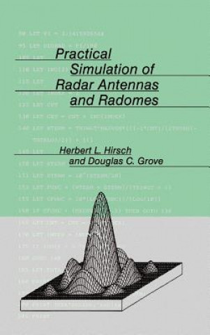 Kniha Practical Simulation of Radar Antennas and Radomes Douglas C. Grove