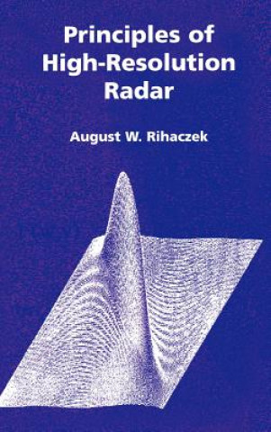 Kniha Principles of High-resolution Radar August W. Rihaczek