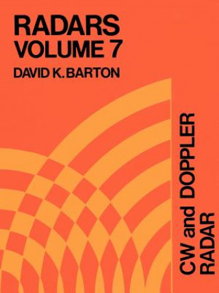 Knjiga C. W. and Doppler Radar David K. Barton