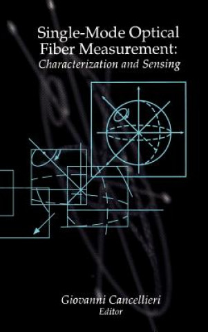 Libro Single-mode Optical Fiber Measurement G. Cancellieri