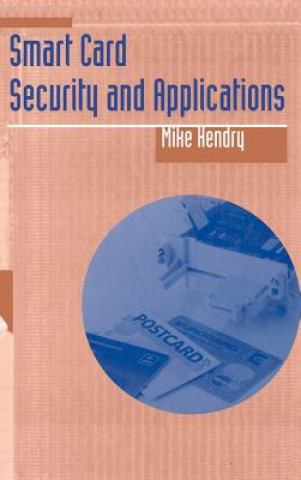 Книга Smart Card Security and Applications Mike Hendry