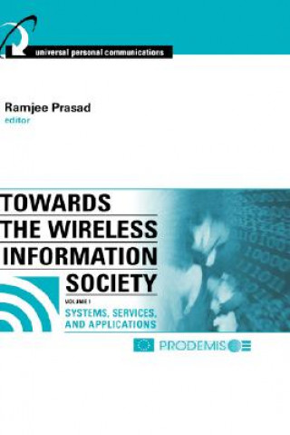 Книга Towards the Wireless Information Society 