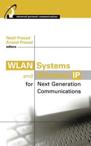 Książka WLAN Systems and Wireless IP for Next Generation Communications Anand Prasad