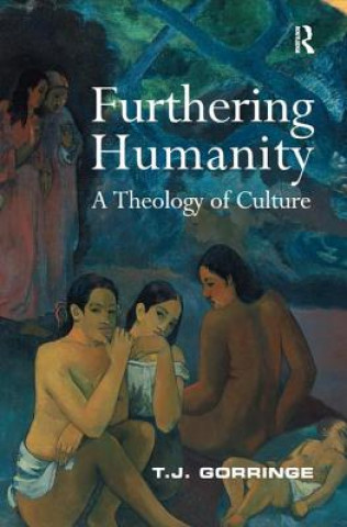 Buch Furthering Humanity Timothy Gorringe