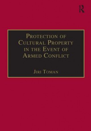 Książka Protection of Cultural Property in the Event of Armed Conflict Toman