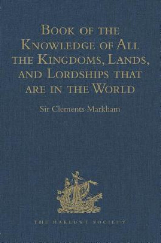 Book Book of the Knowledge of All the Kingdoms, Lands, and Lordships that are in the World 