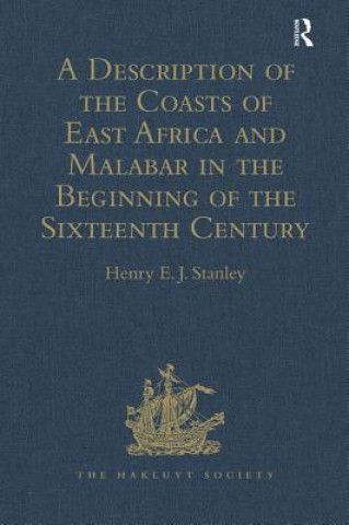 Carte Description of the Coasts of East Africa and Malabar in the Beginning of the Sixteenth Century, by Duarte Barbosa, a Portuguese 