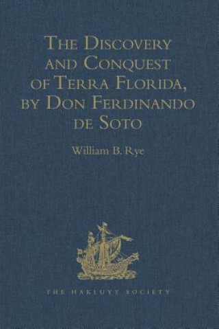 Carte Discovery and Conquest of Terra Florida, by Don Ferdinando de Soto 