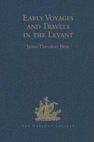 Carte Early Voyages and Travels in the Levant 