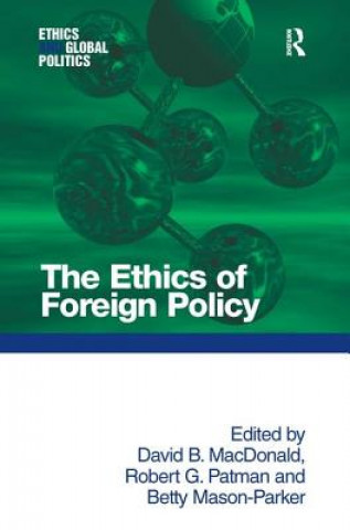 Kniha Ethics of Foreign Policy Betty Mason-Parker